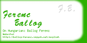 ferenc ballog business card